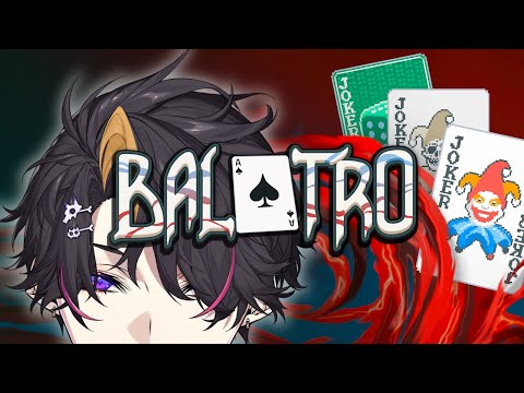 Balatro! - Roguelike gambling...? | Shu Yamino