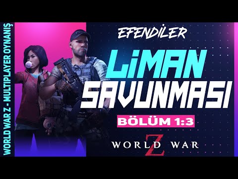 BİTMEYEN ZOMBİ SALDIRISI | World War Z Multiplayer - Bölüm 1 Kısım 3