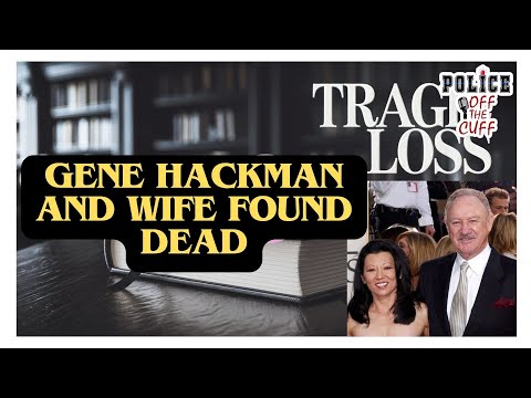 Latest Evidence is inconclusive About Hackman’s Mysterious Death