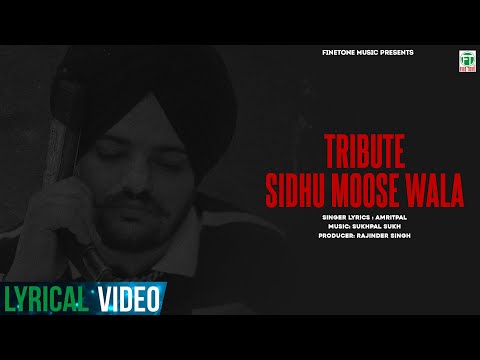 Tribute Sidhu Moose Wala | Sukhpal Sukh | AmritPal | Latest Punjabi Songs 2023 | Finetone Music