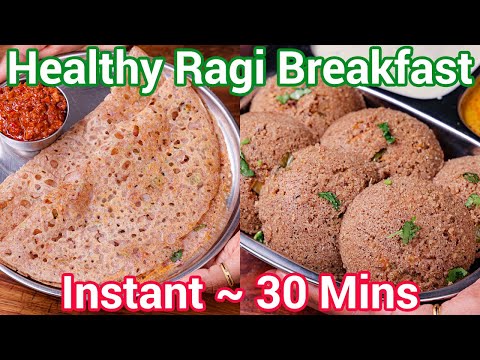 Healthy Ragi Breakfast Recipes - Instant Just 30 Mins | Instant Ragi Idli & Dosa Combo Meal