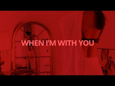 Tone Stith - When I'm With You // Lyrics