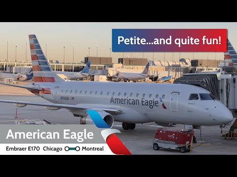 TRIP REPORT | Going to Canada? Fly with American Eagle's Embraer E170s! | Chicago to Montreal