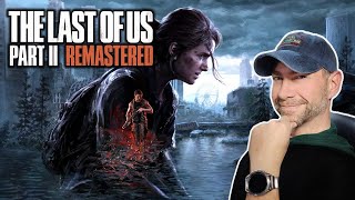 Clicker? I Don't Even Know Her! | TLOU2 Remastered | PS5 Pro | Ep. 06