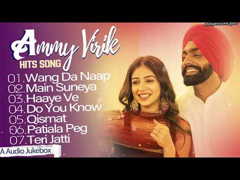 Best of Ammy virk | ammy virk all songs jukebox | punjabi songs | new punjabi songs 2025