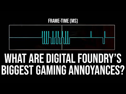 What Are Digital Foundry's Biggest Gaming Annoyances