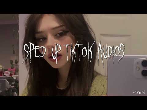 sped up tiktok + edit audios ♡ pt. 71