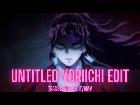 Untitled Yoriichi edit