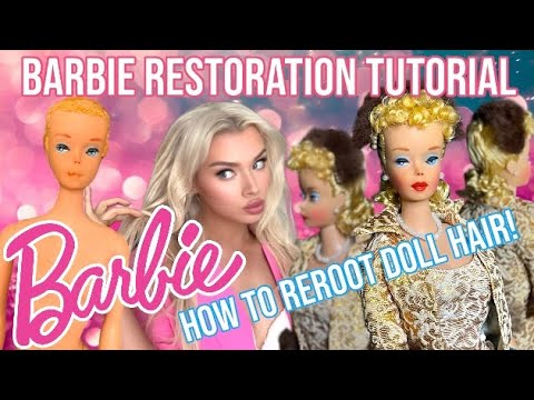 VINTAGE BARBIE RESTORATION TUTORIAL! HOW TO REROOT ROOT HAIR! HOW TO ROOT LASHES, PARTIAL REROOT!