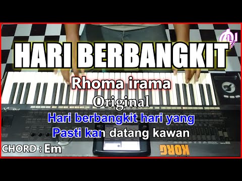 HARI BERBANGKIT Karaoke Dangdut - Rhoma irama | Korg Pa3x (Chord&Lirik)